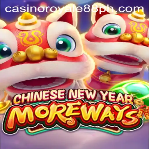 Immerse in the Excitement of CHINESENEWYEARMOREWAYS at Casino Royale88